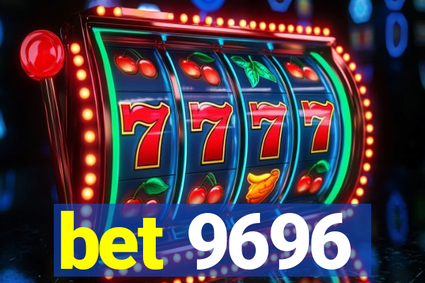 bet 9696